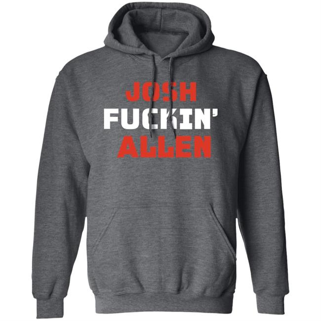 Buffalobills Josh Fuckin' Allen Shirt Brenna Callahan Josh Fuckin' Allen Shirt Buffalobills Josh Fuckin' Allen Shirt Brenna Callahan Josh Fuckin' Allen Shirt
