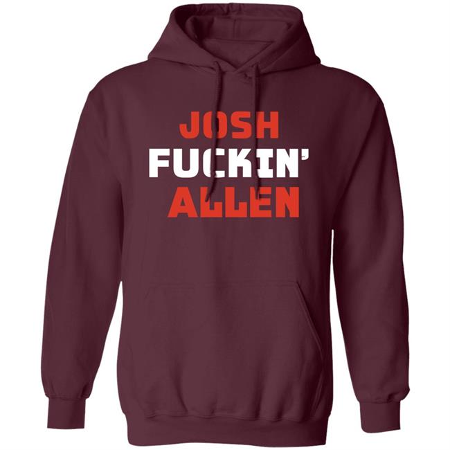 Buffalobills Josh Fuckin' Allen Shirt Brenna Callahan Josh Fuckin' Allen Shirt Buffalobills Josh Fuckin' Allen Shirt Brenna Callahan Josh Fuckin' Allen Shirt