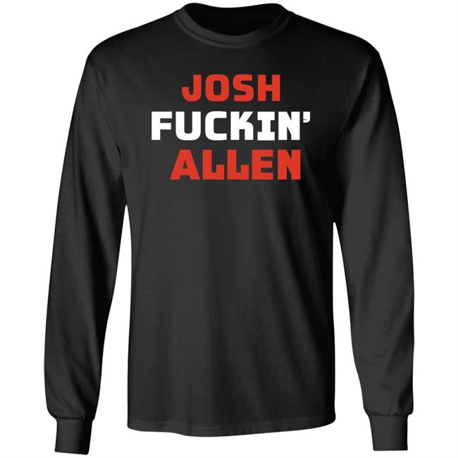 Buffalobills Josh Fuckin' Allen Shirt Brenna Callahan Josh Fuckin' Allen Shirt Buffalobills Josh Fuckin' Allen Shirt Brenna Callahan Josh Fuckin' Allen Shirt
