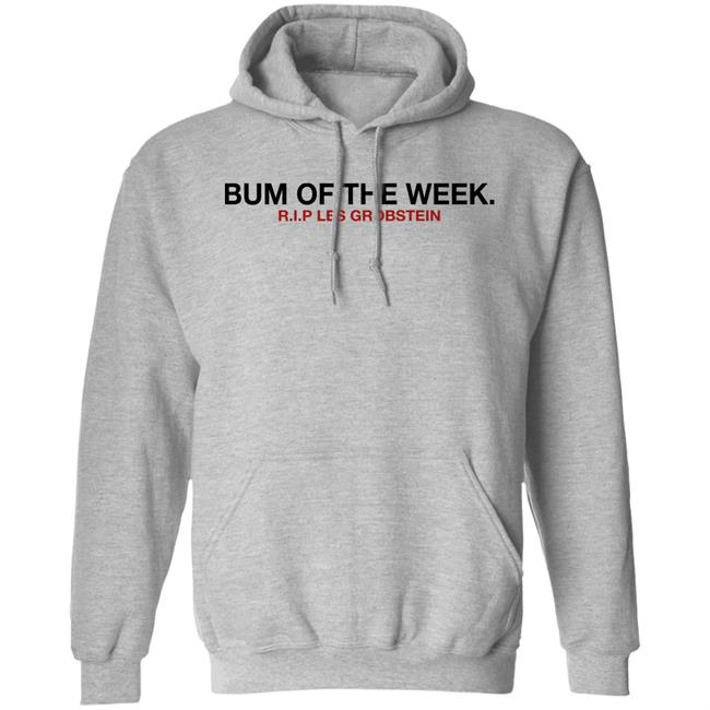 Bum Of The Week Rip Les Grobstein Shirt Obviousshirts Merch Bum Of The Week Rip Les Grobstein Shirt Obviousshirts Merch