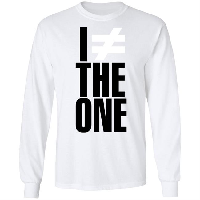 I'm Not The One Shirt I'm # The One Shirt Hoodie Sweatshirt I'm Not The One Shirt I'm # The One Shirt Hoodie Sweatshirt