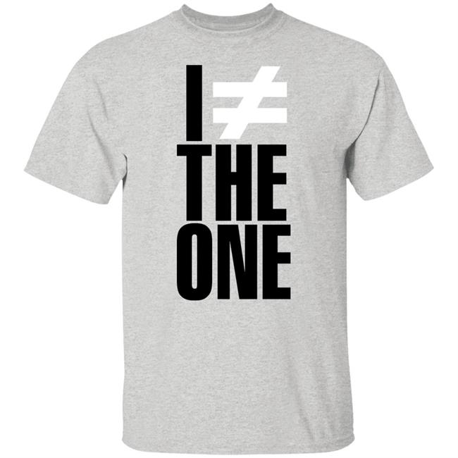 I'm Not The One Shirt I'm # The One Shirt Hoodie Sweatshirt I'm Not The One Shirt I'm # The One Shirt Hoodie Sweatshirt