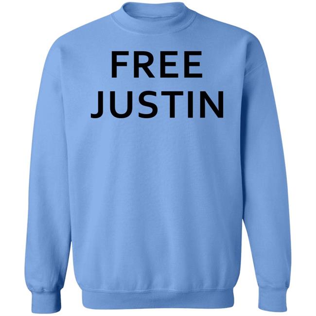 Free Justine Shirt Hoodie Sweatshirt Free Justine Shirt Hoodie Sweatshirt