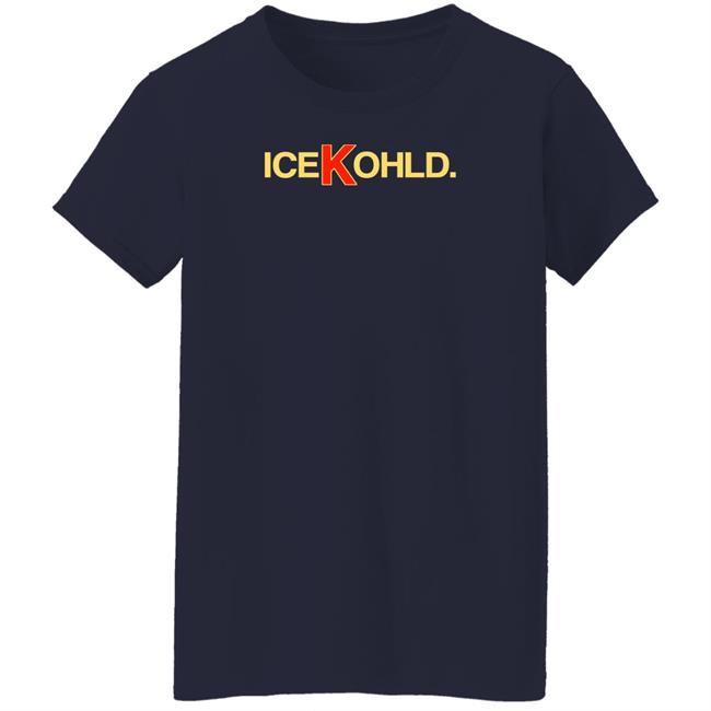 Kohl Franklin Icekohld Shirt Obvious Shirts Store Kohl Franklin Icekohld Shirt Obvious Shirts Store