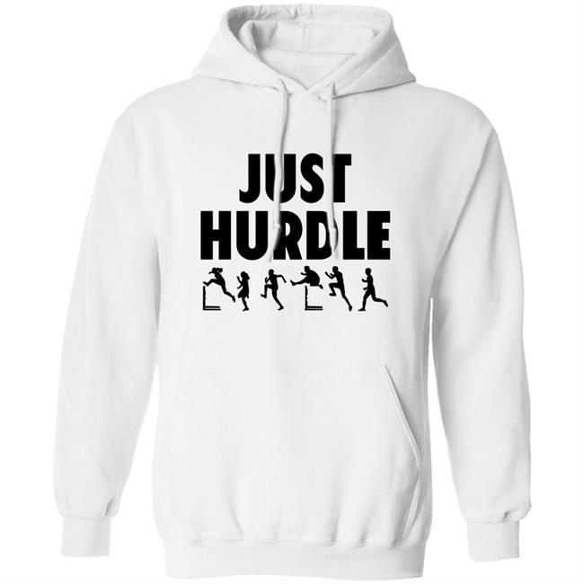 Just Hurdle Shirt Trackguyfoundation Store Just Hurdle Shirt Trackguyfoundation Store