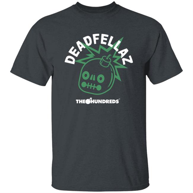 Deadfellaz The Hundreds Shirt Deadfellaz Merch Deadfellaz The Hundreds Shirt Deadfellaz Merch