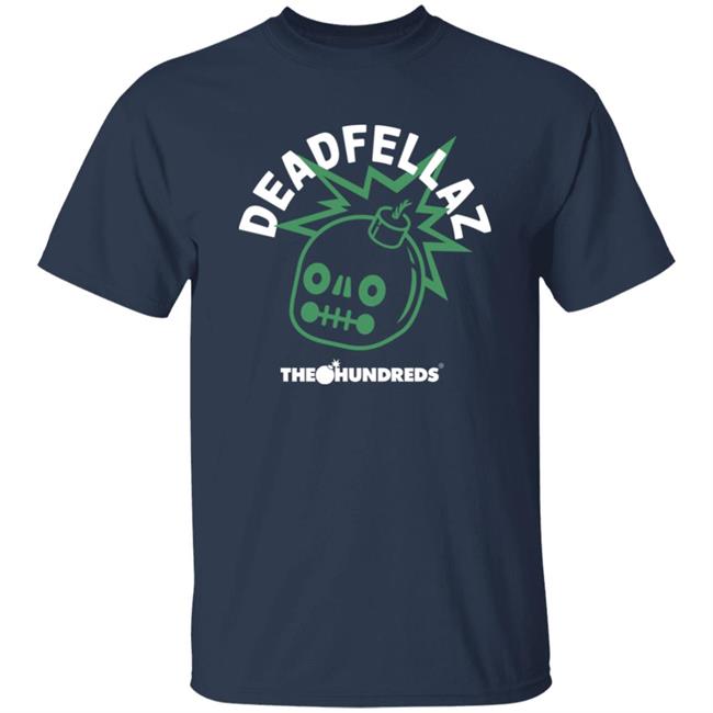Deadfellaz The Hundreds Shirt Deadfellaz Merch Deadfellaz The Hundreds Shirt Deadfellaz Merch