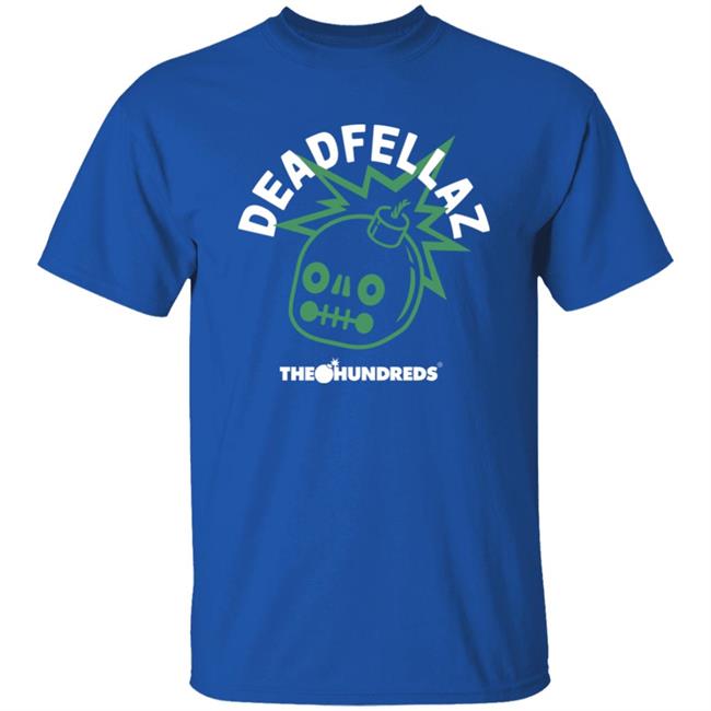 Deadfellaz The Hundreds Shirt Deadfellaz Merch Deadfellaz The Hundreds Shirt Deadfellaz Merch