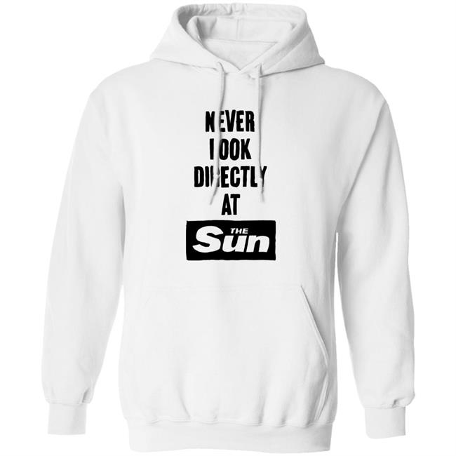 Never Look Directly At The Sun Shirt Stopwatchgallery Merch Never Look Directly At The Sun Shirt Stopwatchgallery Merch