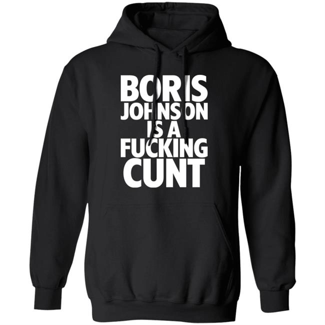 Boris Johnson Is A Fucking Cunt Shirt Steve Bray "Viva la revolution" Boris Johnson Is A Fucking Cunt Shirt Steve Bray "Viva la revolution"