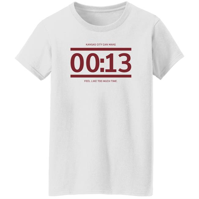 13 Seconds Chiefs Shirt Raygun Site Store Kc Can Make 00:13 Feel Like Too Much Time Shirt 13 Seconds Chiefs Shirt Raygun Site Store Kc Can Make 00:13 Feel Like Too Much Time Shirt