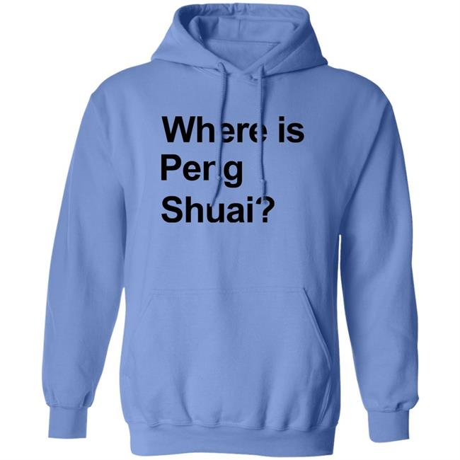 Where Is Peng Shuai T Shirt Australian Open 2022 Where Is Peng Shuai T Shirt Australian Open 2022