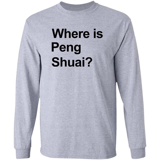Where Is Peng Shuai T Shirt Australian Open 2022 Where Is Peng Shuai T Shirt Australian Open 2022
