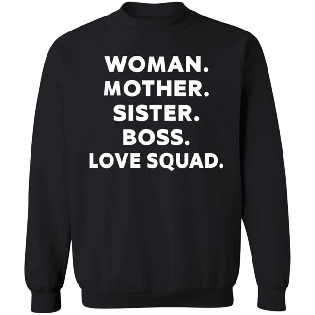 Women Mother Sister Boss Love Squad Shirt Ally Love Women Mother Sister Boss Love Squad Shirt Ally Love