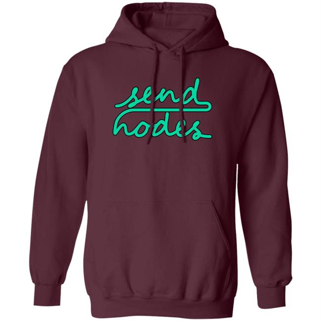 Send Hodes Hoodie Erindale Xyz Merch Send Hodes Hoodie Erindale Xyz Merch