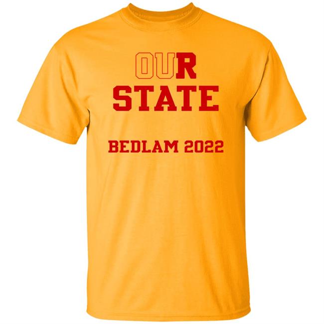 Our State Bedlam 2022 Shirt Gabby Gregory Our State Bedlam 2022 Shirt Gabby Gregory
