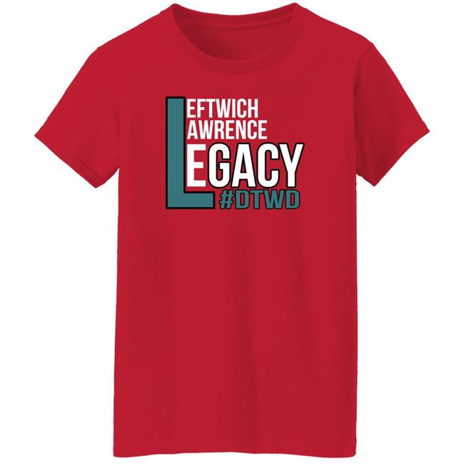 Leftwich Lawrence Legacy Shirt Men In Teal Podcast Leftwich Lawrence Legacy Dtwd Shirt Leftwich Lawrence Legacy Shirt Men In Teal Podcast Leftwich Lawrence Legacy Dtwd Shirt