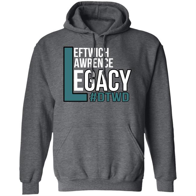 Leftwich Lawrence Legacy Shirt Men In Teal Podcast Leftwich Lawrence Legacy Dtwd Shirt Leftwich Lawrence Legacy Shirt Men In Teal Podcast Leftwich Lawrence Legacy Dtwd Shirt