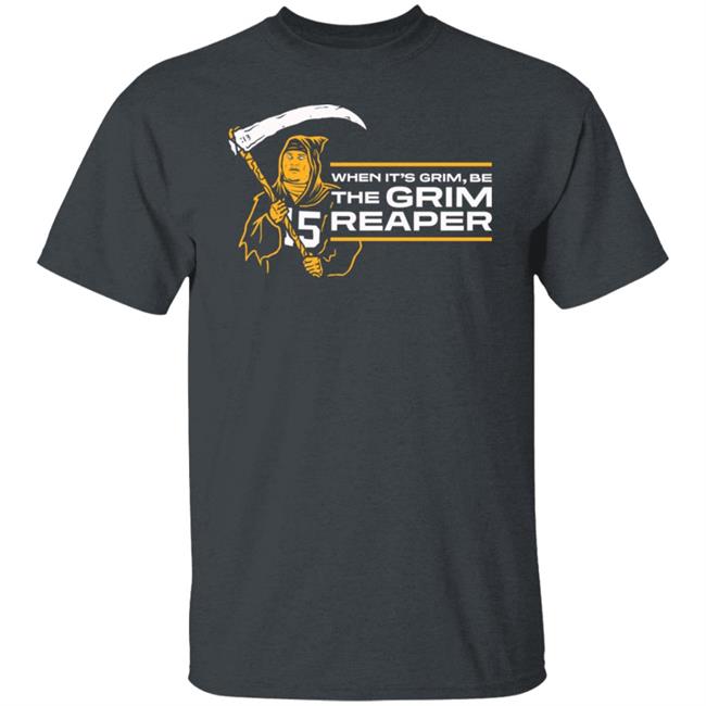 When It's Grim Be The Grim Reaper Shirt Hoodie Sweatshirt When It's Grim Be The Grim Reaper Shirt Hoodie Sweatshirt