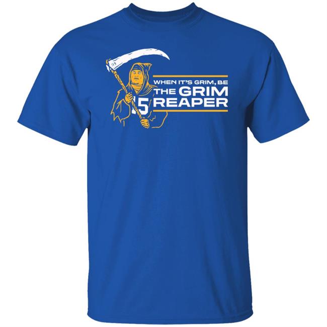 When It's Grim Be The Grim Reaper Shirt Hoodie Sweatshirt When It's Grim Be The Grim Reaper Shirt Hoodie Sweatshirt