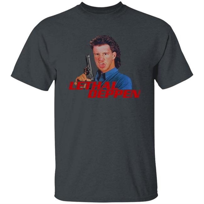 Lethal Deppen Shirt Tony Deppen Merch Lethal Deppen Shirt Tony Deppen Merch