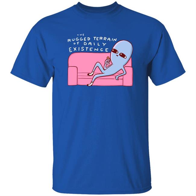Rugged Terrain Of Daily Existence Shirt Nathanwpyle Shop