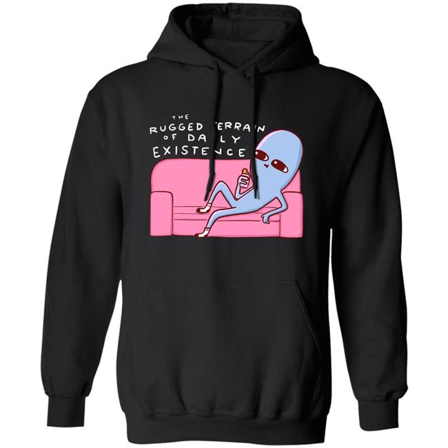 Rugged Terrain Of Daily Existence Shirt Nathanwpyle Shop Rugged Terrain Of Daily Existence Shirt Nathanwpyle Shop