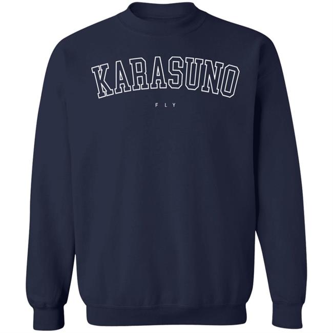 Karasuno Fly Sweatshirt Hannah Karasuno Fly Sweatshirt Hannah