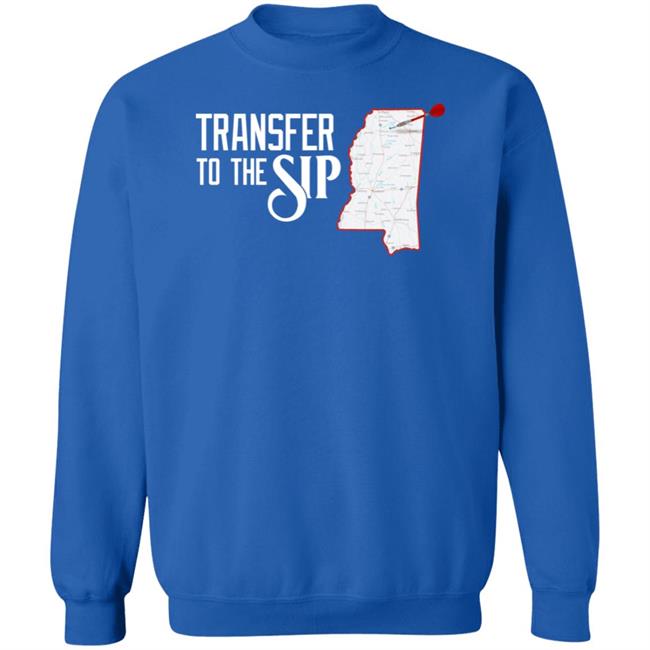 Lfg Shirts Merch Transfer To The Sip Shirt Lfg Shirts Merch Transfer To The Sip Shirt