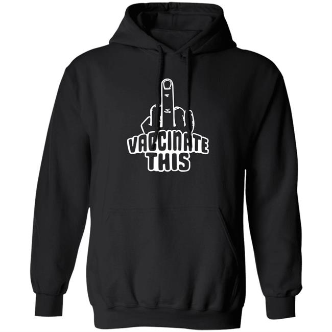 Vaccinate This Middle Finger Shirt Laurence Fox Vaccinate This Anti Vaccinated Shirt Vaccinate This Middle Finger Shirt Laurence Fox Vaccinate This Anti Vaccinated Shirt