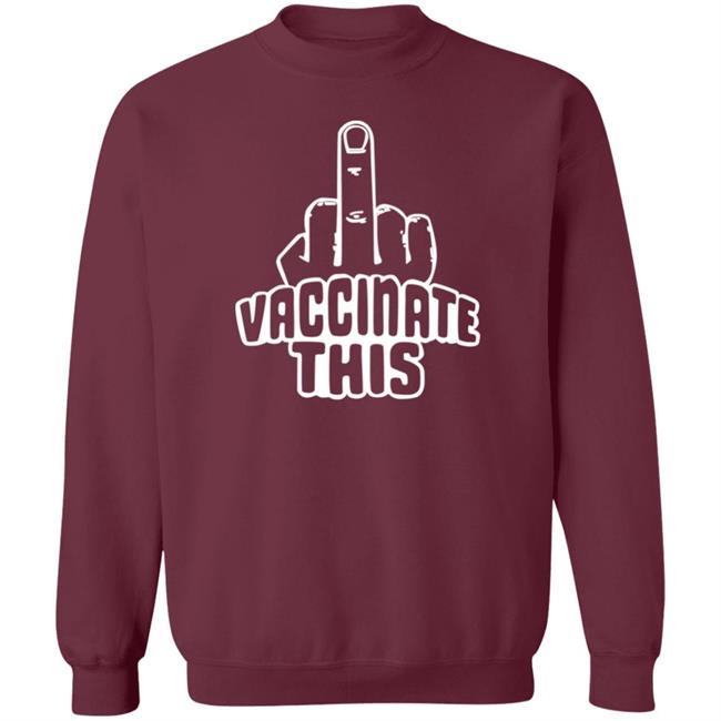 Vaccinate This Middle Finger Shirt Laurence Fox Vaccinate This Anti Vaccinated Shirt Vaccinate This Middle Finger Shirt Laurence Fox Vaccinate This Anti Vaccinated Shirt