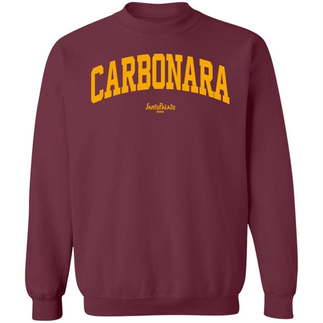 Carbonara Santopalato Roma Sweatshirt Everpress Merch Geraldine