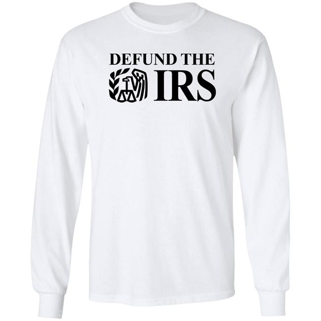 Defund The Irs Shirt Shithead Steve Store Defund The Irs Shirt Shithead Steve Store