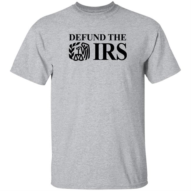Defund The Irs Shirt Shithead Steve Store Defund The Irs Shirt Shithead Steve Store