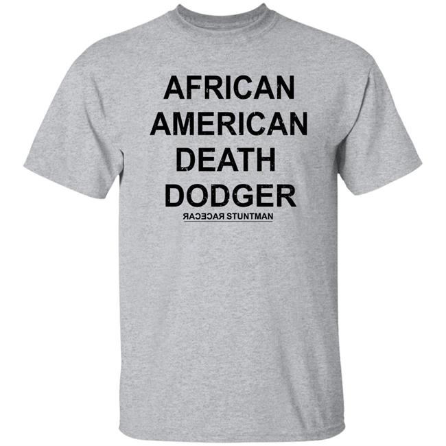 African American Death Dodger Shirt Nakye Western African American Death Dodger Shirt Nakye Western