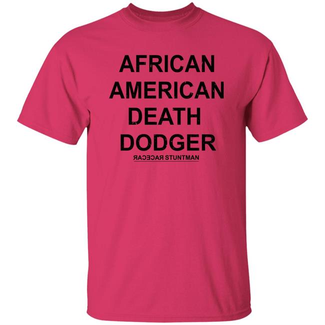 African American Death Dodger Shirt Nakye Western African American Death Dodger Shirt Nakye Western