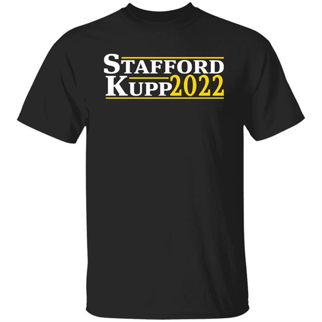 Stafford Kupp 2022 Shirt Robert Cardenas Stafford Kupp 2022 Shirt Robert Cardenas