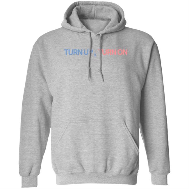 Turn Up Turn On Shirt Ashlen Rose Turn Up Turn On Shirt Ashlen Rose