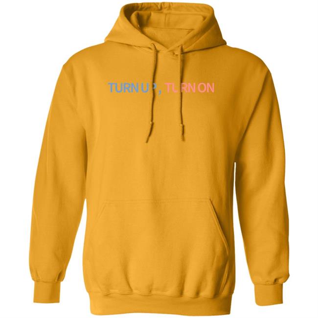Turn Up Turn On Shirt Ashlen Rose Turn Up Turn On Shirt Ashlen Rose