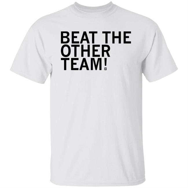Ryan Warner Beat The Other Team Shirt Raygun Store