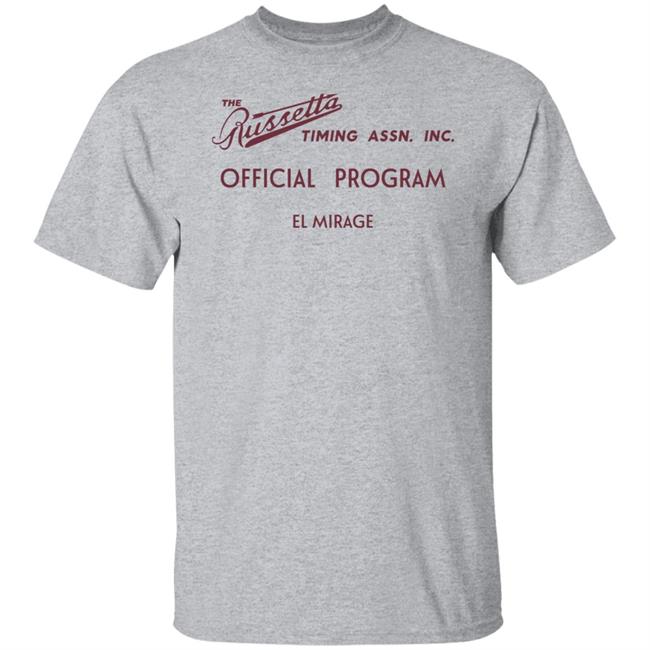 The Russetta Timing Assn. Inc Official Program El Mirage Shirt Clay Miller Friday The 13Th (2009)