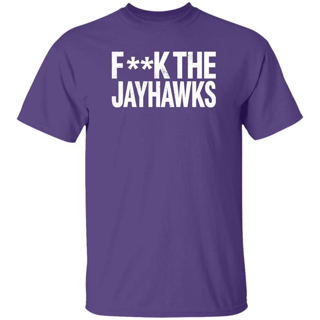 ChiefsAholic Fuck The Jayhawks Shirt Kansas State Wildcats Fan