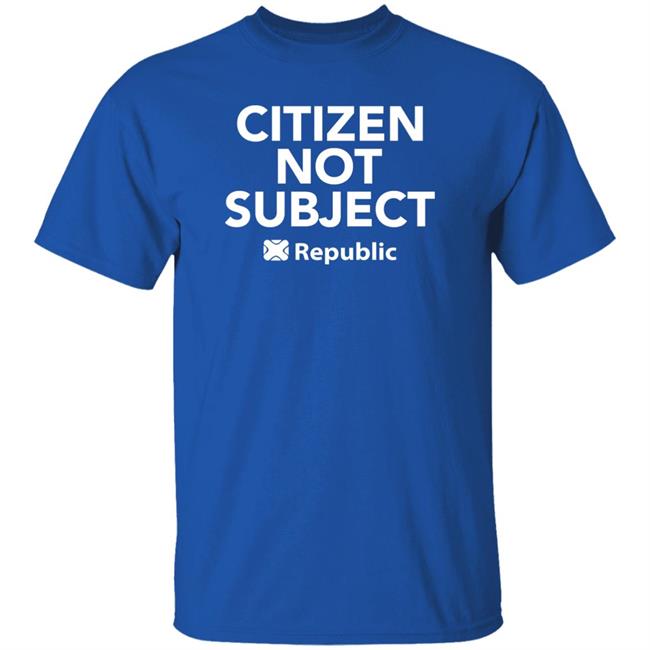 Citizen Not Subject Republic Shirt Michael Diamond Citizen Not Subject Republic Shirt