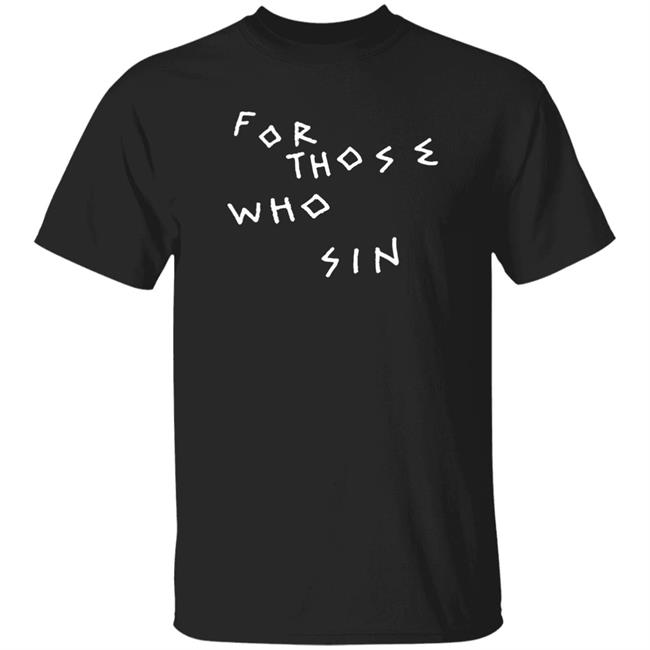For Those Who Sin Shirt Juan Toscano Anderson Golden State Warriors