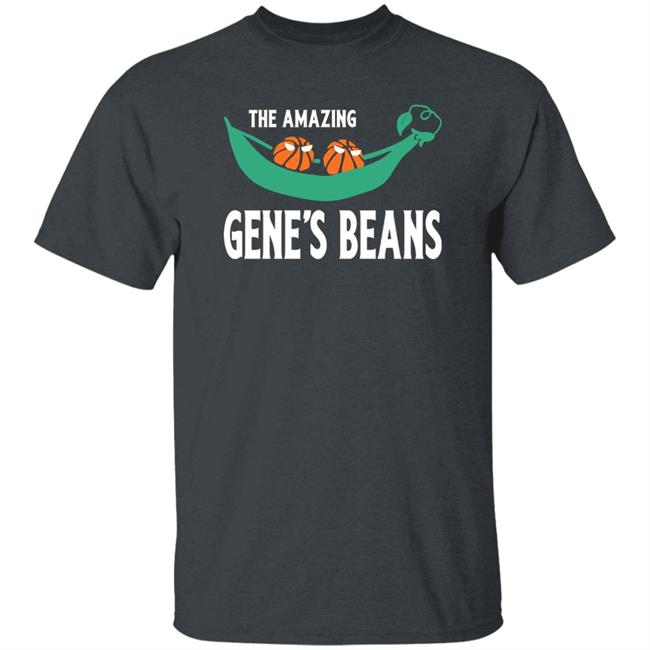 The Amazing Gene's Beans Shirt Gene B. Kim The Amazing Gene's Beans Shirt Gene B. Kim