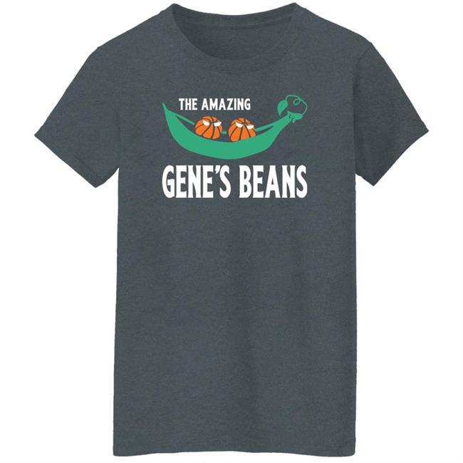 The Amazing Gene's Beans Shirt Gene B. Kim The Amazing Gene's Beans Shirt Gene B. Kim