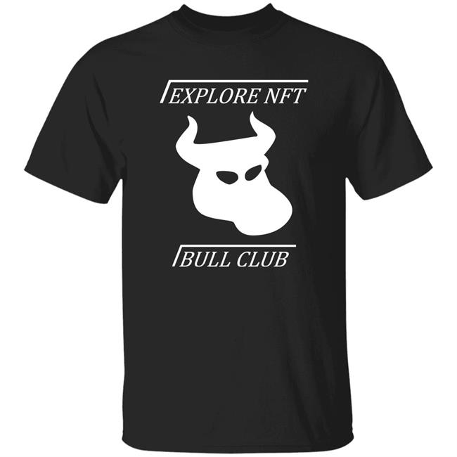 Explore Nft Bull Club Shirt Mister Crypto Explore Nfts
