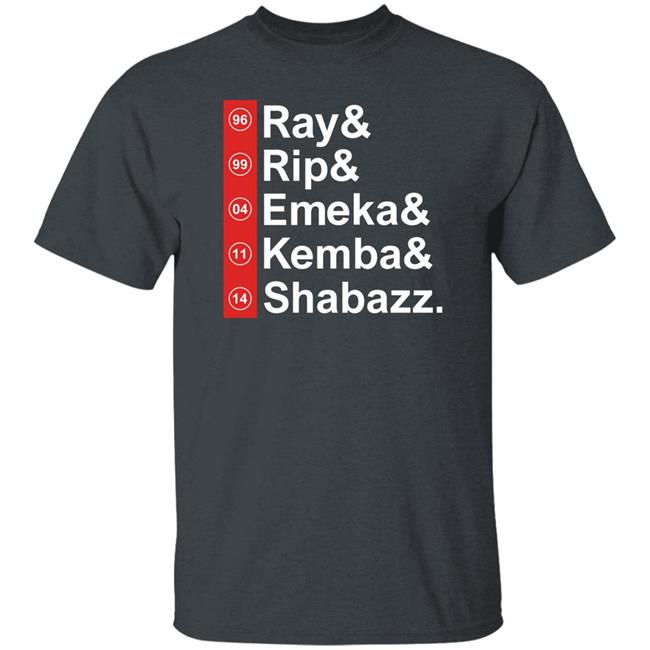 Ray Rip Emeka Kemba Shabazz Shirt Brian Pellegatto Ray Rip Emeka Kemba Shabazz Shirt Brian Pellegatto