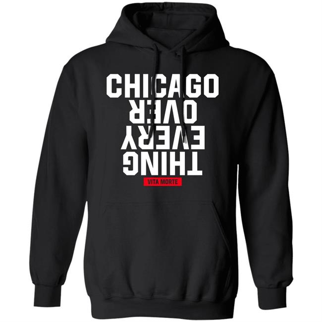 Vita Morte Chicago Over Everything Hoodie Fat Tiger Workshop Chicago Over Everything Hoodie