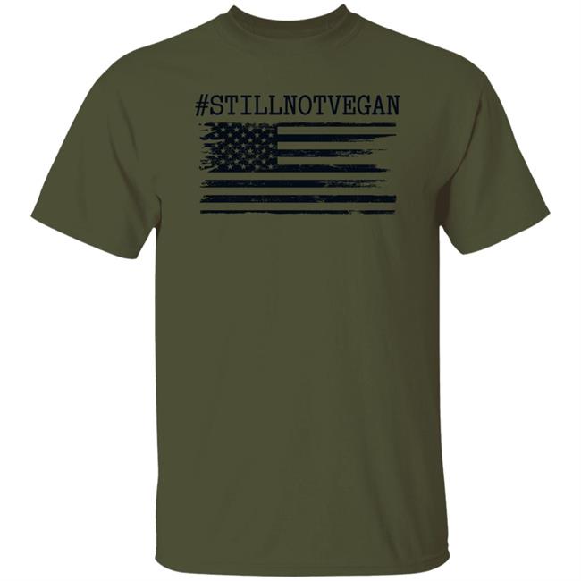 Cross O Meats Shop #Stillnotvegan Flag American Shirt Dr Shawn Baker #Stillnotvegan Shirt